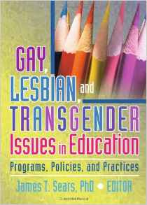 Gay, lesbian, and transgender issues in education